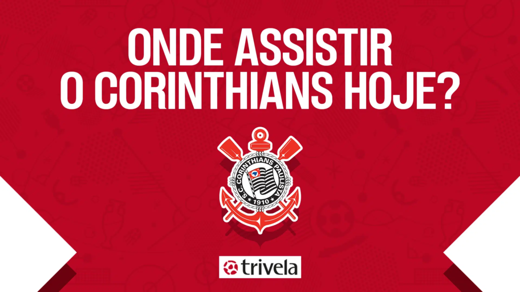 Jogo do Corinthians hoje: onde testemunhar ao vivo