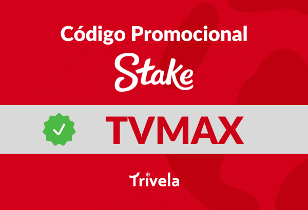 Código promocional Stake 2024 “TVMAX”